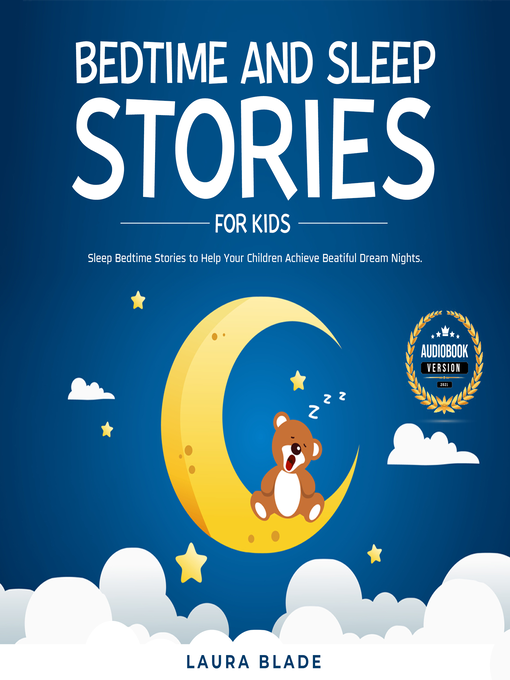 Title details for Bedtime and Sleep Stories for Kids by Laura Blade - Wait list
